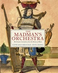 Cover: Madman's Orchestra - Chronicle Books LLC