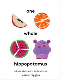 Enlarge image Cover: One Whole Hippopotamus - Chronicle Books
