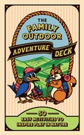 Cover: The Family Outdoor Adventure Deck - Chronicle Books LLC