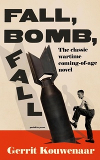 Enlarge image Cover: Fall, Bomb, Fall - Pushkin Press