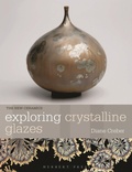 Cover: Exploring Crystalline Glazes - Herbert Press Ltd