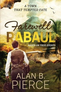 Abbildung von: Farewell Rabaul - Aurora House