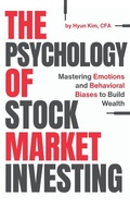 Cover: The Psychology of Stock Market Investing - Hidden Alpha Capital LLC