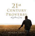 Cover: 21st Century Proverbs of William Craig - BlueInk Media Solutions