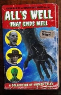 Cover: All's Well That Ends Well - Brigids Gate Press, LLC
