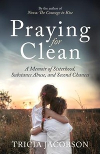 Abbildung von: Praying for Clean - Ingenium Books