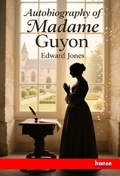 Cover: Autobiography of Madame Guyon - Hansebooks