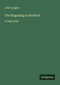 Cover: The Disguising at Hertford - Antigonos Verlag