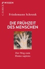 Bild: Die Frühzeit des Menschen - C.H.Beck Digital