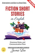 Cover: Fiction Short Stories in English: - epubli