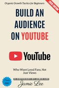 Cover: Build an Audience on YouTube: - epubli