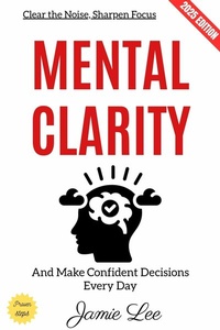 Abbildung von: Mental Clarity: - epubli