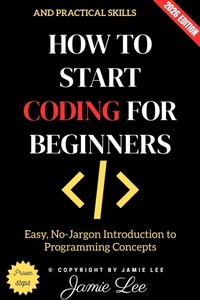 Enlarge image Cover: How to Start Coding for Beginners: - epubli