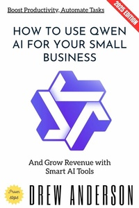 Abbildung von: How to Use QWEN AI for Your Small Business: - epubli