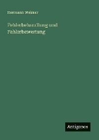Enlarge image Cover: Fehlerbehandlung und Fehlerbewertung - Antigonos Verlag