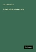 Cover: Froehlich Palz, Gott erhalts! - Antigonos Verlag