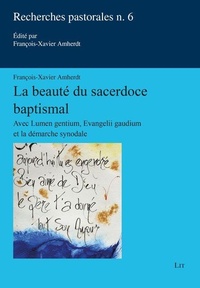 Abbildung von: La beauté du sacerdoce baptismal - Lit Verlag