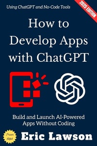 Abbildung von: How to Develop Apps with ChatGPT: - epubli