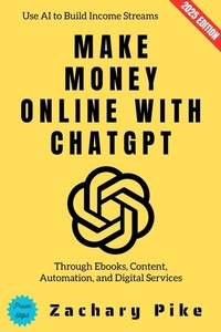 Abbildung von: Make Money Online with ChatGPT: - epubli