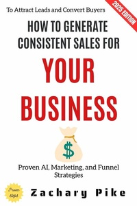 Abbildung von: How to Generate Consistent Sales for Your Business: - epubli
