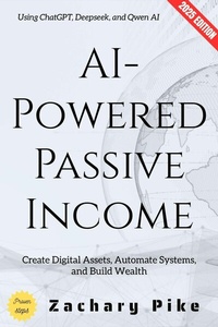 Abbildung von: AI-Powered Passive Income: - epubli