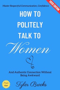 Abbildung von: How to Politely Talk to Women: - epubli
