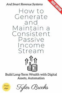 Abbildung von: How to Generate and Maintain a Consistent Passive Income Stream: - epubli