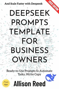 Abbildung von: Deepseek Prompts Template for Business Owners: - epubli