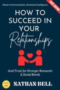 Cover: How to Succeed in Your Relationships: - epubli