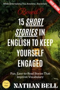 Cover: Bored? 15 Short Stories in English to Keep Yourself Engaged: - epubli