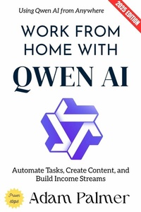 Abbildung von: Work from Home with Qwen AI: - epubli