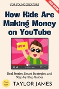 Cover: How Kids Are Making Money on YouTube: - epubli