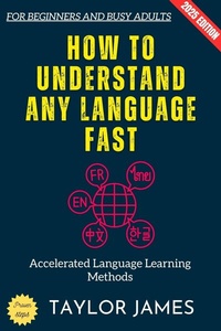 Abbildung von: How to Understand Any Language Fast: - epubli