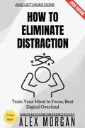 Cover: How to Eliminate Distraction: - epubli
