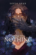 Cover: Princess of Nothing - The Soul Weaver Chronicles