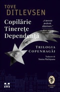 Cover: Copilarie. Tinere&iquest;e. Dependen&iquest;a - Publishdrive