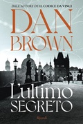 Cover: L' ultimo segreto - Rizzoli