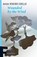 Cover: Wounded by the Wind - Small Stations Press