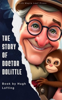 Enlarge image Cover: The Story of Doctor Dolittle - Zenith Maple Leaf Press