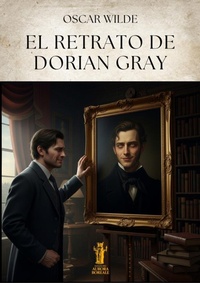 Abbildung von: El retrato de Dorian Gray - Edizioni Aurora Boreale