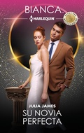 Cover: Su novia perfecta - Harlequin, una divisi&oacute;n de HarperCollins Ib&eacute;rica, S.A.