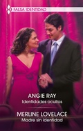 Cover: Identidades ocultas - Madre sin identidad - Harlequin, una divisi&oacute;n de HarperCollins Ib&eacute;rica, S.A.