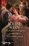Cover: De la ruina a la riqueza - El caballero pirata - Harlequin, una divisi&oacute;n de HarperCollins Ib&eacute;rica, S.A.