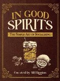 Cover: In Good Spirits - Low & Slow Press