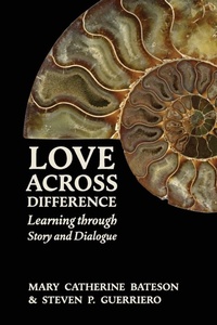 Enlarge image Cover: Love Across Difference - Bateson & Guerriero