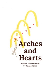 Enlarge image Cover: Arches and Hearts - Arches & Hearts Press