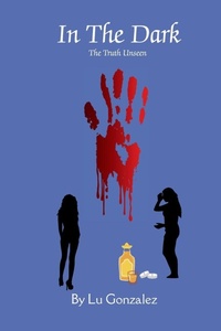 Enlarge image Cover: In The Dark - Lu Gonzalez
