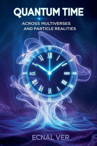Abbildung von: Quantum Time - Quantum Potential Publishing