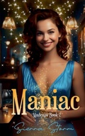 Cover: Maniac - Pen And Glory Press LLC