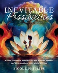 Cover: Inevitable Possibilities - Palmetto Publishing